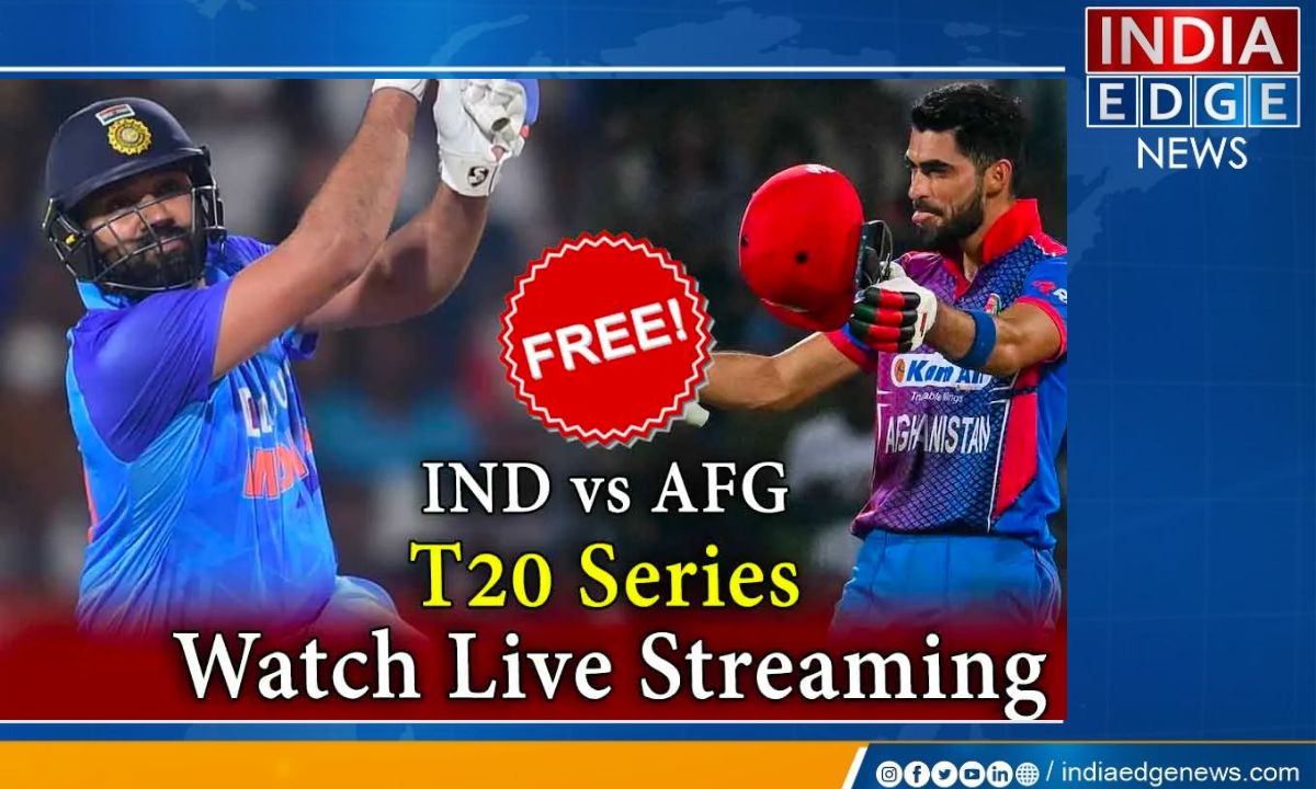 Watch free IND Vs AFG T20